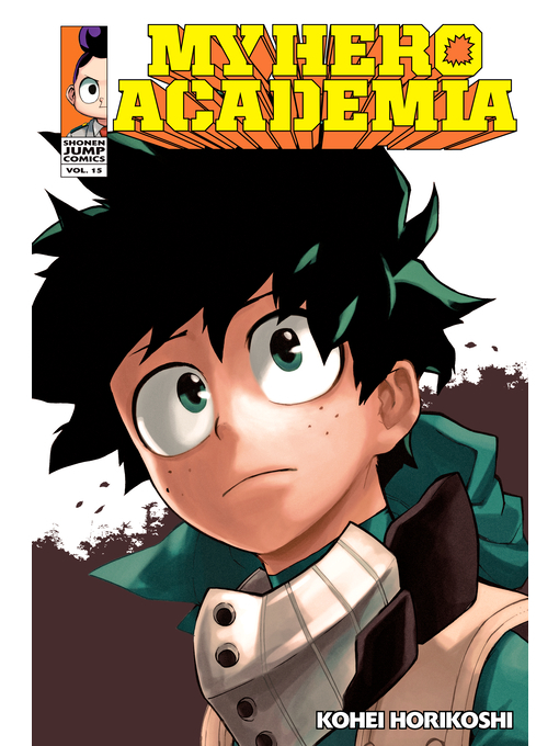 Title details for My Hero Academia, Volume 15 by Kohei Horikoshi - Wait list